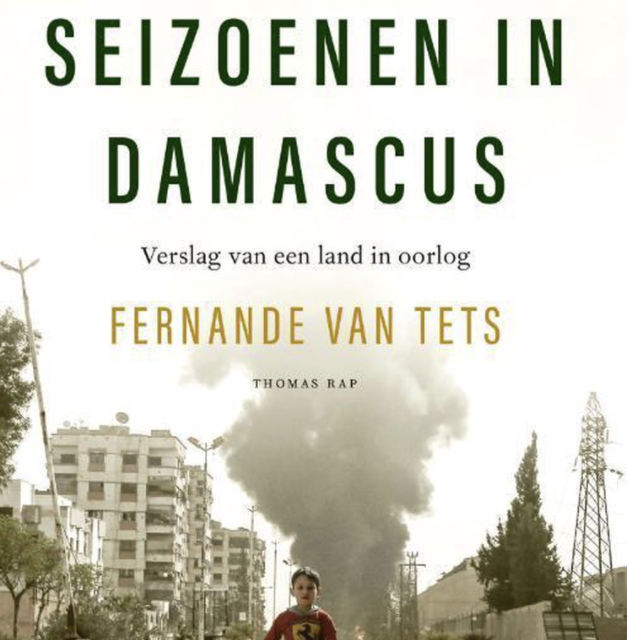 Vier seizoenen in Damascus - Fernande van Tets