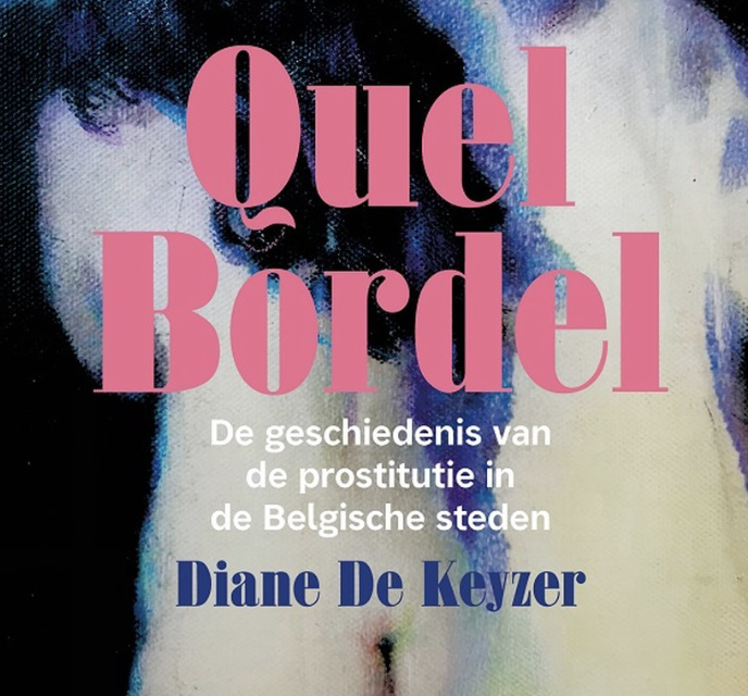 Quel Bordel Diane De Keyzer