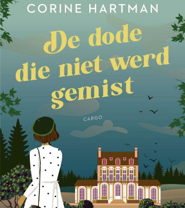De dode die niet werd gemist Corine Hartman