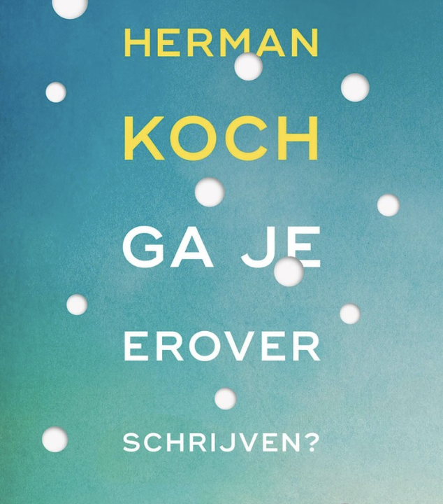 Op 5 januari kwam dit autobiografisch boek van Herman Koch uit, over zijn kankerdiagnose.