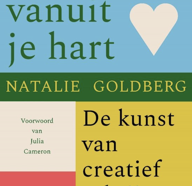 Boeken over schrijven Schrijven vanuit je hart Nathalie Goldberg