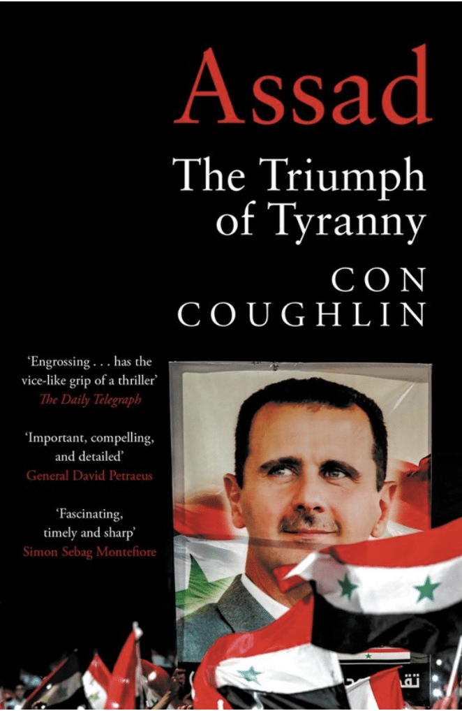Assad the triumph of tyranny