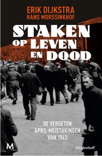 Staken op leven en dood Erik Dijkstra