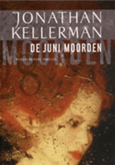 De Juni moorden Jonathan Kellerman